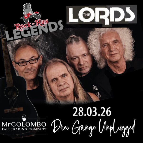 ROCK-HUS Legends - 3 Gänge Unplugged - THE LORDS